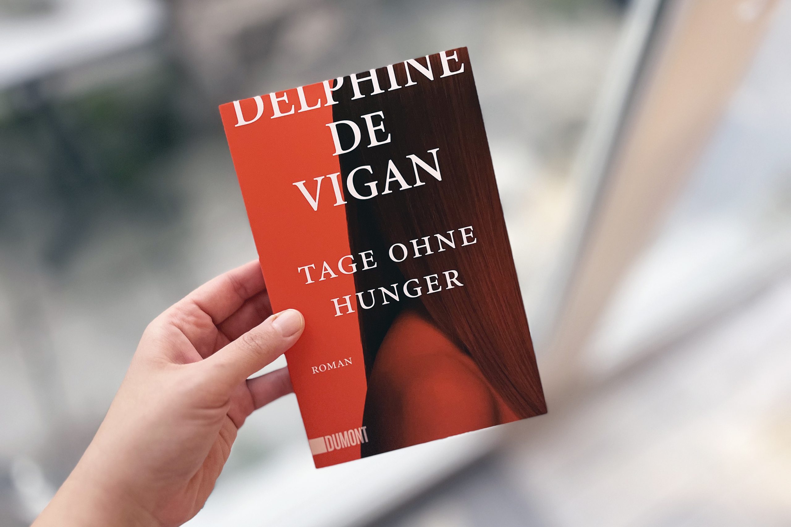 »Tage ohne Hunger« von Delphine de Vigan