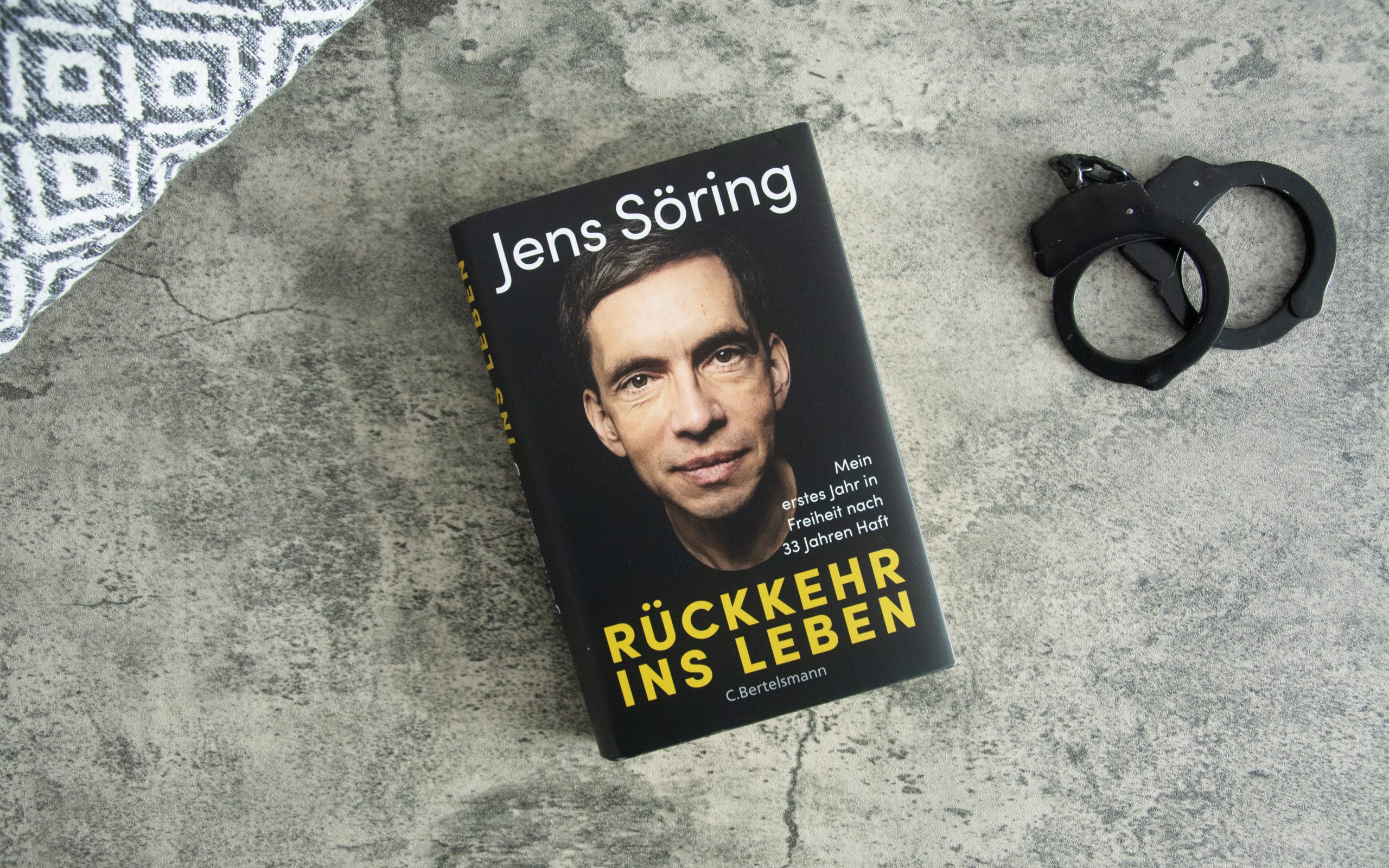 »Rückkehr ins Leben – Mein erstes Jahr in Freiheit nach 33 Jahren Haft« von Jens Söring