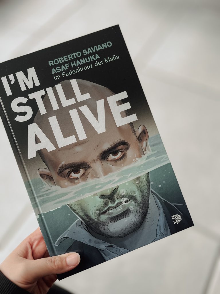 I´m Still Alive: Im Fadenkreuz der Mafia - Roberto Saviano & Asaf Hanuka